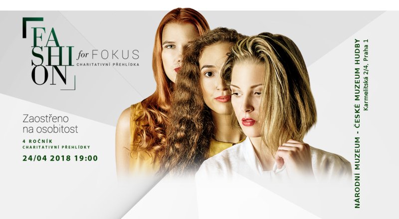 Fashion for Fokus 2018 – Zaostřeno na osobitost